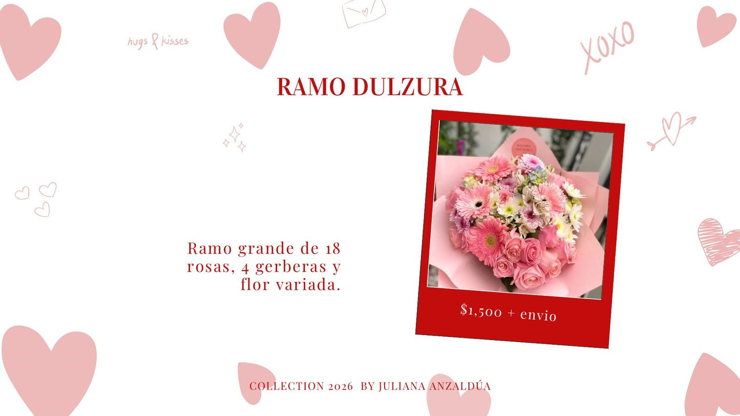 Ramo dulzura (14 Feb)